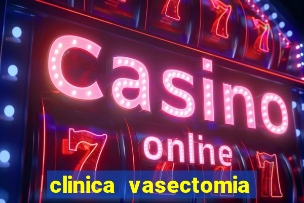 clinica vasectomia porto alegre